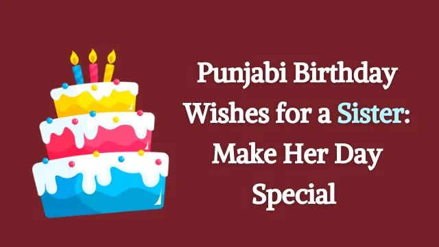 Birthday Wishes for sister in Punjabi