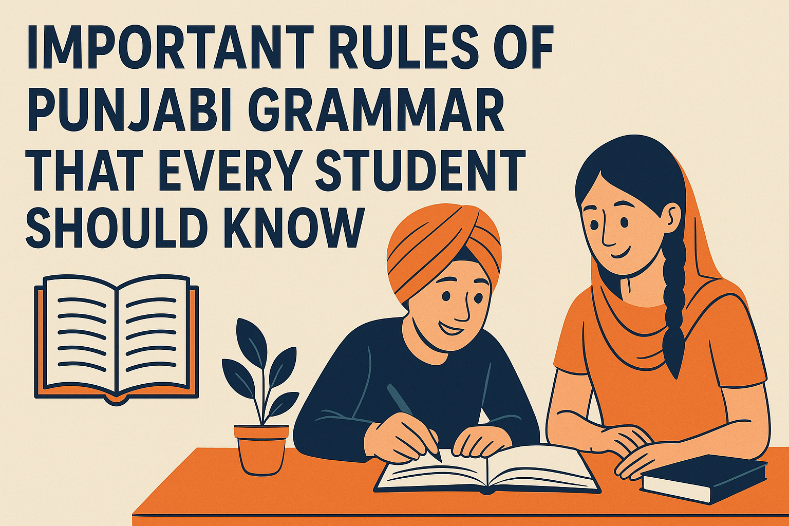 ਪੰਜਾਬੀ ਵਿਯਾਕਰਣ ਦੇ ਮਹੱਤਵਪੂਰਨ ਨਿਯਮ ਜੋ ਹਰ ਵਿਦਿਆਰਥੀ ਨੂੰ ਪਤਾ ਹੋਣੇ ਚਾਹੀਦੇ Important rules of Punjabi grammar that every student should know