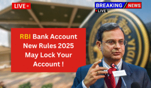 RBI Bank Account Rules 2025: Update Your KYC Before Sept 10 or Risk Freezing